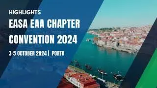 EASA Europe, Asia & Africa Chapter Porto Convention 2024 Highlights