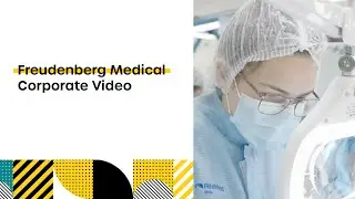 Freudenberg Medical Corporate Video |   @ProactiveDesMkt