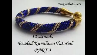 12 strands beaded kumihimo tutorial part 3 / Spiral pattern / KumihimoPS