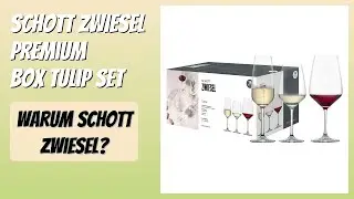 BEWERTUNG (2025): Schott Zwiesel Premium Box Tulip Set. Infos