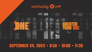 Community Church Live | September 24, 2023