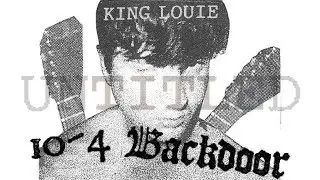 10-4 BACKDOOR featuring KING LOUIE BANKSTON: Untitled (2000) (THE EXPLODING HEARTS)