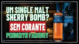 TEM MUITO POTENCIAL MAS... PENDERYN - FARADAY, UM SINGLE MALT DO PAIS DE GALES