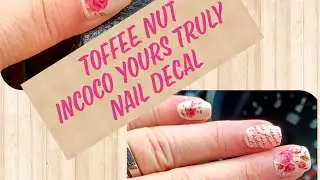 Nutty Romance- Color Street Toffee Nut, Incoco Yours Truly. Top 10 set ❤️