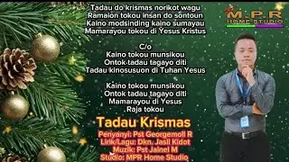 TADAU KRISMAS | PST GEORGEMOLL R | LAGU ROHANI NATAL TERBARU 2025 