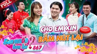 Lần đầu tiên tại bạn muốn hẹn hò, vỡ òa chàng trai xin phép được bấm nút lại | Bạn Muốn Hẹn Hò #867