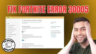 How To Fix Fortnite Error Code 30005 On PC - Full Tutorial