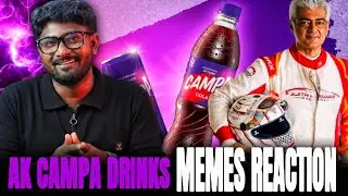 அஜித் மீது கடுப்பான ரசிகர்கள் | Campa | Memes Reaction | Bala Roast |