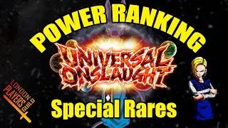 Universal Onslaught SPR'S - Power Ranking #LPG #DBSCG