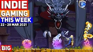 Indie Gaming This Week: 22 - 28 March 2021
