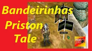 Bandeirinhas no Priston Tale