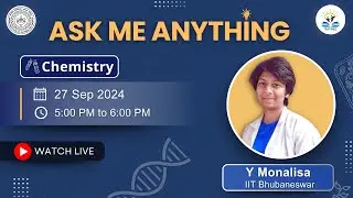 Ask Me Anything | Chemistry Live Session by Tushar Rana | IIIT Sricity