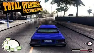 Total Overdose Remastered 2023 High Graphics Gameplay