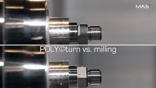 Polygon turning vs. milling - MAS - POLY&copy;turn