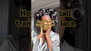 How to install a transparent lace wig naturally?| SIMMEL hair 😍 #wigtutorial #wigtips #wiginstall