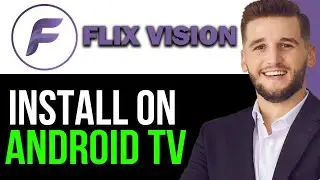 HOW TO GET FLIX VISION ON FIRESTICK OR ANDROID TV 2025!(QUICK GUIDE)
