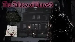 palace of unrest walkthrough