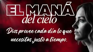 Cuando Dios Alimenta al Desierto: El Milagro del Maná