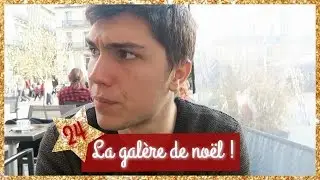 La galère de noël - VLOGMAS #24
