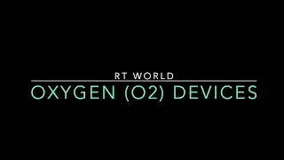 Oxygen (O2) Devices