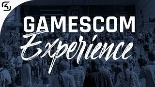 The Gamescom Experience