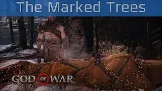 God of War (PS4) - The Marked Trees Walkthrough [HD 1080P]