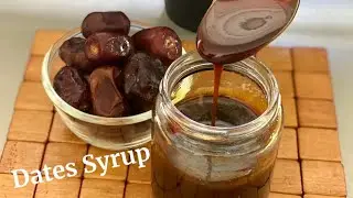 Dates Syrup|Homemade Date Syrup Recipe