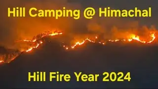 2024 Summer Camping in Himachal