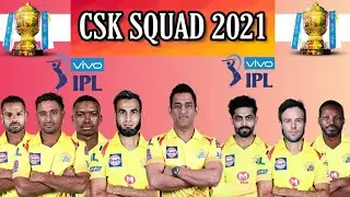 IPL 2021 | CSK SQUAD LIST 2021 IPL | CSK 2021 TEAM LIST