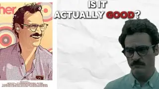 Is Her (2013) Worth the Hype? (Vlog + Review)