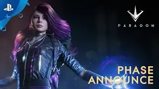 Paragon - Phase Announce Trailer | PS4