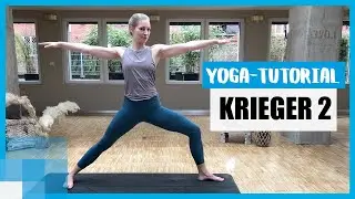 Yoga-Tutorial: Krieger 2 Asana richtig lernen 💙mit Anna Herz