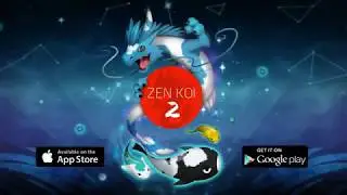 Zen Koi 2 iOS / Android