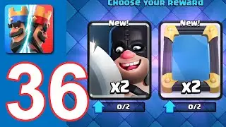 Clash Royale - Gameplay Walkthrough Episode 36 (iOS, Android)
