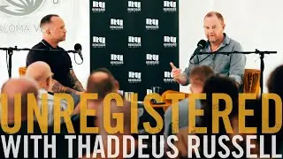 Unregistered 189: At Renegade University in Texas (VIDEO)