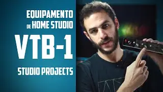 VTB1 da Studio Projects - Equipamento de Home Studio - Pre Amplificador de Microfone