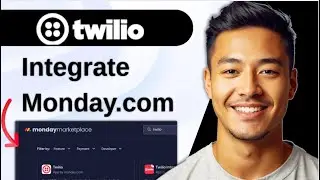 Как интегрировать Twilio с Monday.com 2025 шаг за шагом