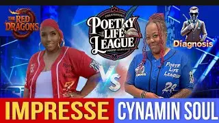 Impresse vs Cynamin Soul - Poetry Life League | The Pen Sick LLC | Week 10