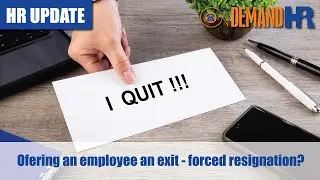 Offering an Employee an Exit - Forced Resignation-.mp4