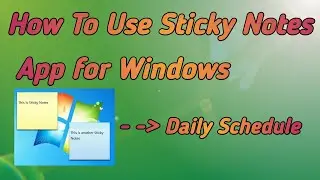 How to Use Sticky Notes App for Windows | Tamil