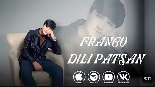 Franko - Dili Patsan |  Дили пацан - Франко                  #tjmusic
