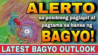 BAGYO, TINUTUMBOK ANG VISAYAS O BICOL REGION NEXT WEEK!⚠️😱 | ULAT PANAHON NGAYON | WEATHER UPDATE