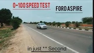 0-100 ford aspire petrol | acceleration test