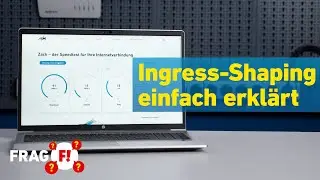 Ingress-Shaping einfach erkl&auml;rt: Bandbreite im Heimnetz priorisieren | Frag FRITZ! 88