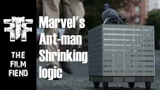 Ant-Man's Shrinking Logic Defies Basic Physics | The Film Fiend