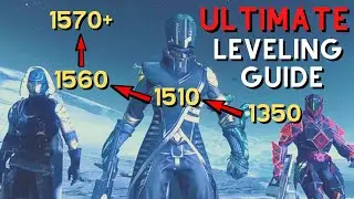 How to Reach 1510, 1560 & 1570 Power FAST | ULTIMATE Guide to Leveling in Destiny 2