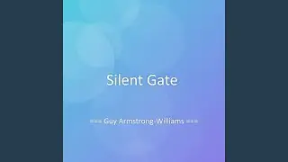 Silent Gate