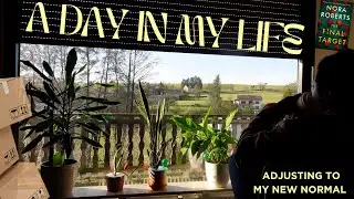 A DAY IN THE LIFE: Where did we move? Adjusting to my new normal. Reading. Grieving. Living.