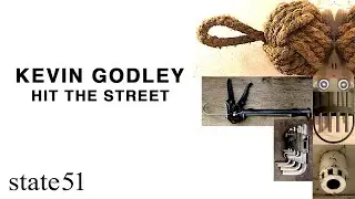 Hit the Street by Kevin Godley - Music from The state51 Conspiracy