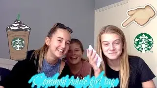 Common White Girl Tag Ft - OriginalHannah